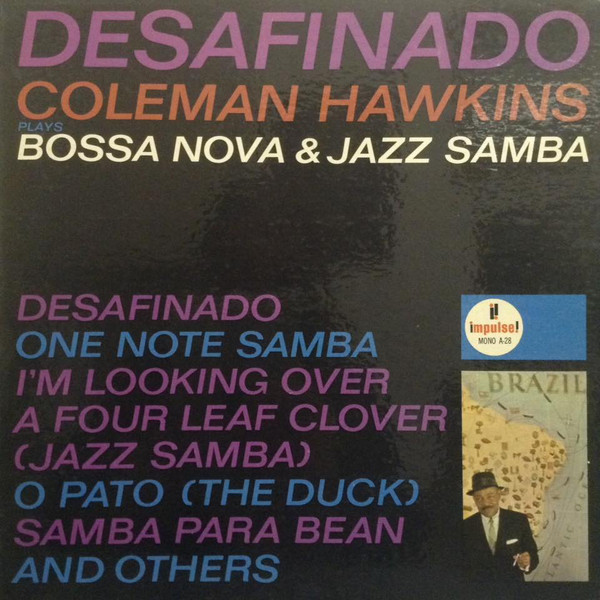 Desafinado: Bossa Nova & Jazz Samba