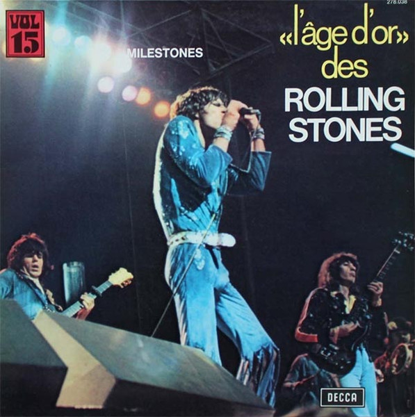 «L'âge D'or» Des Rolling Stones - Vol. 15