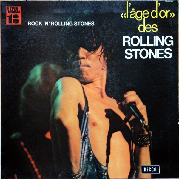 «L'âge D'or» Des Rolling Stones - Vol. 18