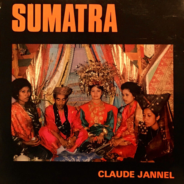 Sumatra D'hier Et D'aujourd'hui